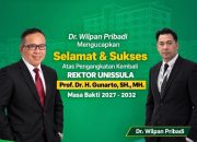 Dr. Wilpan Pribadi,S.H.,M.H. Ucapkan Selamat atas Pengangkatan Kembali Rektor Unissula  Prof. Dr. Gunarto, S.H., M.H.